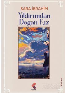 Yıldırımdan Doğan Kız - 1