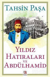 Yıldız Hatıraları ve Abdülhamid - Panama Yayıncılık