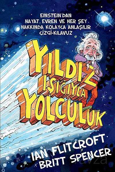 Yıldız Işığıyla Yolculuk - Butik Yayınları