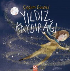Yıldız Kaydırağı - Altın Kitaplar