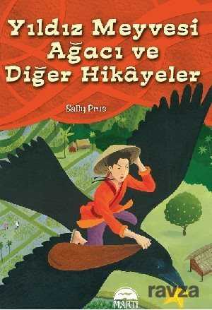 Yıldız Meyvesi Ağacı ve Diğer Öyküler - 1