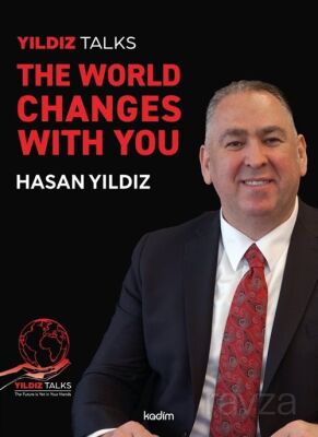 Yıldız Talks The World Changes Wıth You - 1