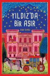Yıldız'da Bir Asır - Timaş Genç Yayınları