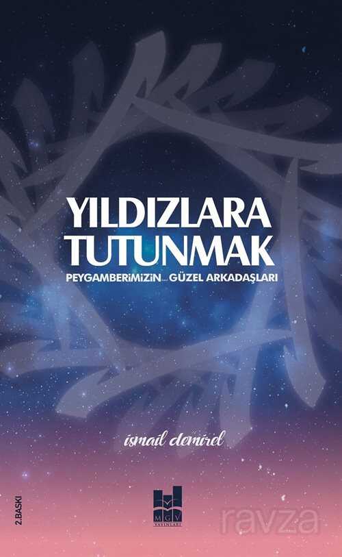 Yıldızlara Tutunmak - MGV Yayınları