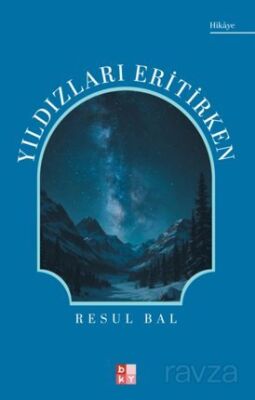 Yıldızları Eritirken - 1