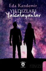Yıldızları Yakalayanlar - Dorlion Yayınevi