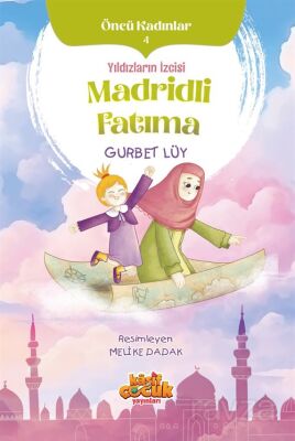 Yıldızların İzcisi Madridli Fatıma - 1