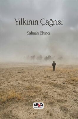Yılkının Çağrısı - 1