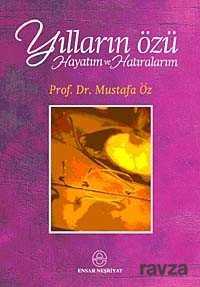 Yılların Özü - Ensar Neşriyat