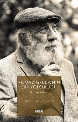 Yılmaz Gruda'nın Şiir Yolculuğu - 1
