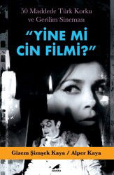 Yine Mi Cin Filmi? - Kara Karga Yayınları