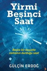 Yirmi Beşinci Saat - Cinius Yayınları