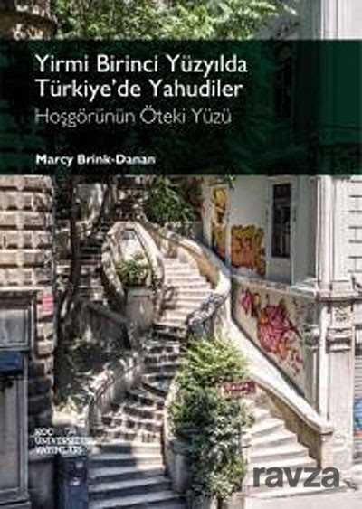 Yirmi Birinci Yüzyılda Türkiye'de Yahudiler - Koç Üniversitesi Yayınları