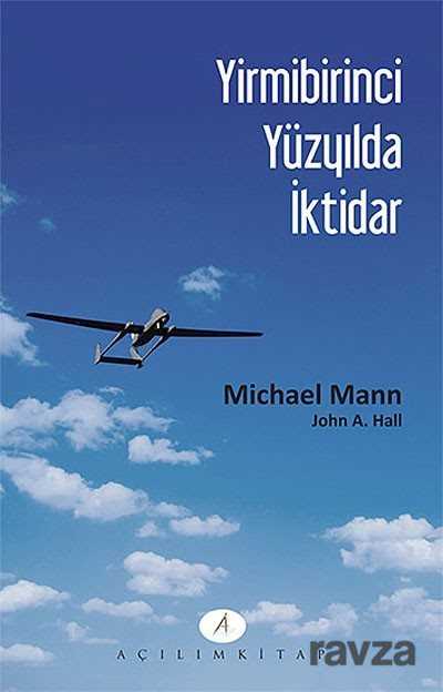 Yirmibirinci Yüzyılda İktidar - Açılım Kitap