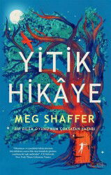 Yitik Hikaye - Artemis Yayınları