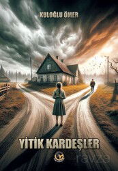 Yitik Kardeşler - Tunç Yayıncılık