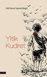 Yitik Kudret - Çınaraltı Yayın Dağıtım