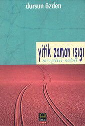 Yitik Zaman Işığı - Babıali Kitaplığı