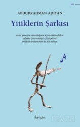 Yitiklerin Şarkısı - İbrişim Kitap