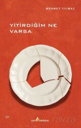 Yitirdiğim Ne Varsa - Çıra Yayınları