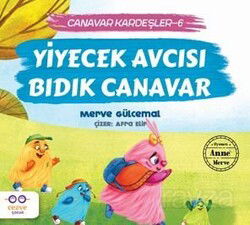 Yiyecek Avcısı Bıdık Canavar / Canavar Kardeşler 6 - Cezve Çocuk