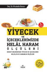 Yiyecek ve İçeceklerimizde Helal Haram Ölçüleri Hanefi Mezhebinde Yiyecek Ve İçeceklerde Helallik ve - Ravza Yayınları
