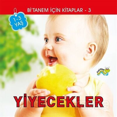 Yiyecekler / Bi'tanem İçin Kitaplar 3 - 1