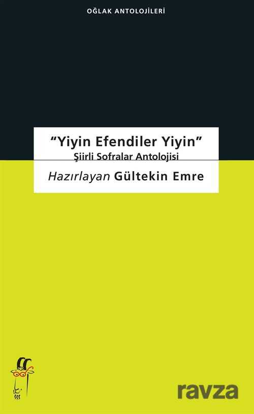 Yiyin Efendiler Yiyin - Oğlak Yayınları