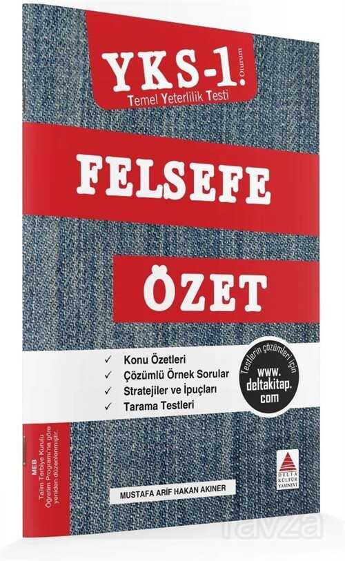 YKS 1. Oturum Felsefe Özet - Delta Kültür Yayınevi