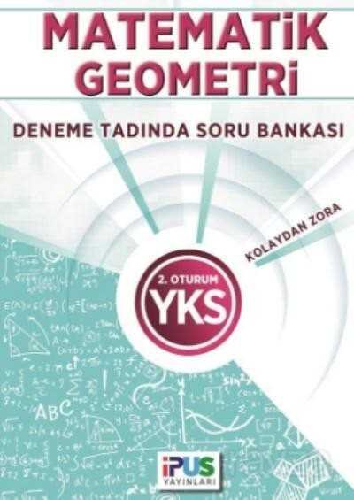 YKS 2. Oturum Matematik Geometri Deneme Tadında Soru Bankası - 1