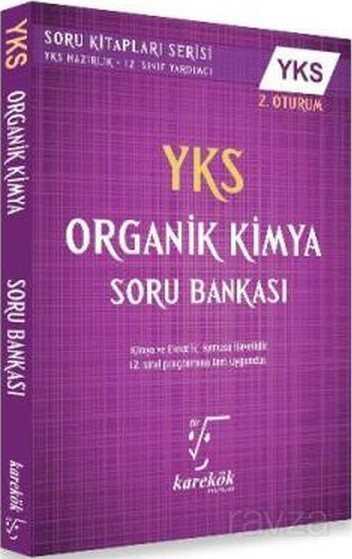 YKS 2. Oturum Organik Kimya Soru Bankası - Karekök