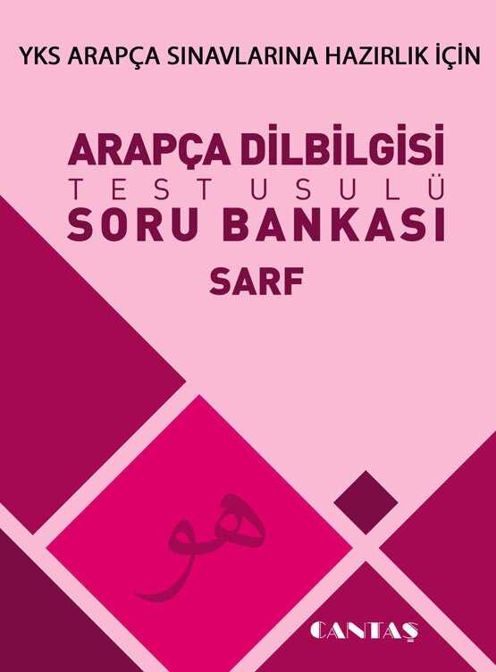 YKS Arapça Sınavlarına Hazırlık İçin Arapça Dilbilgisi Test Usulü Soru Bankası Sarf - Cantaş Yayıncılık