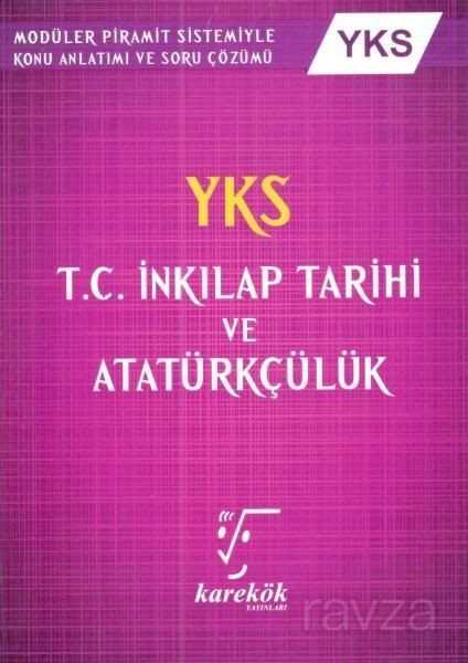 YKS T.C. İnkılap Tarihi ve Atatürkçülük - 1