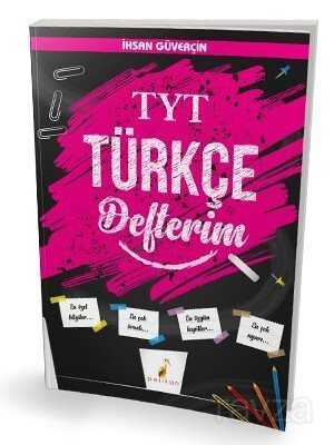 YKS TYT Türkçe Defterim - Pelikan Tıp Teknik Yayınları