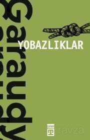 Yobazlıklar - Timaş Yayınları