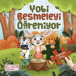 Yobi Besmeleyi Öğreniyor / Yapbozlu Kitap 1 - Timaş Gülce Çocuk