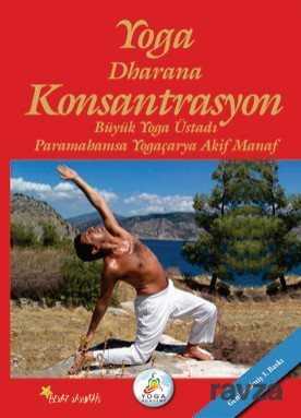 Yoga Dharana Konsantrasyon - Beyaz Yayınları