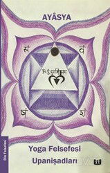 Yoga Felsefesi ve Upanişadları - Vaveyla Yayıncılık