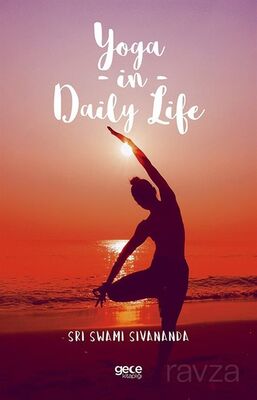 Yoga in Daily Life - 1