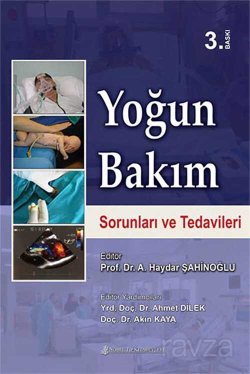 Yoğun Bakım Sorunları ve Tedavileri - Nobel Tıp Kitabevleri