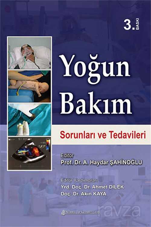 Yoğun Bakım Sorunları ve Tedavileri - 1