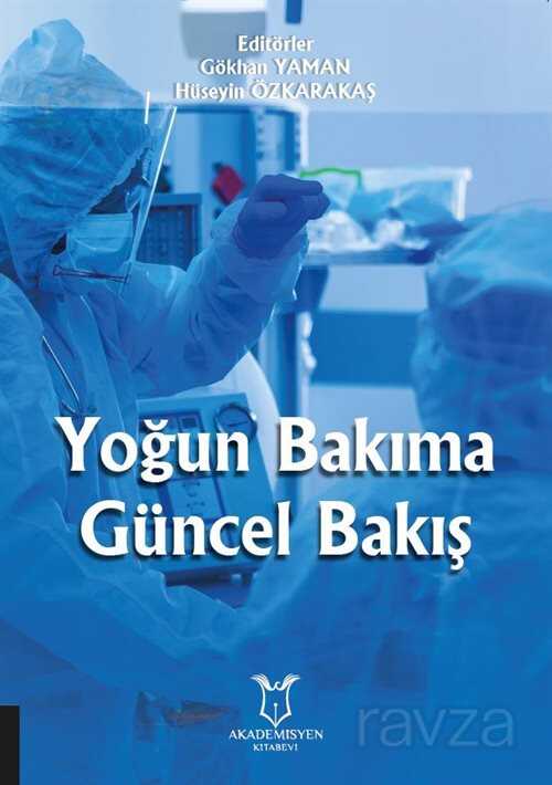 Yoğun Bakıma Güncel Bakış - 1