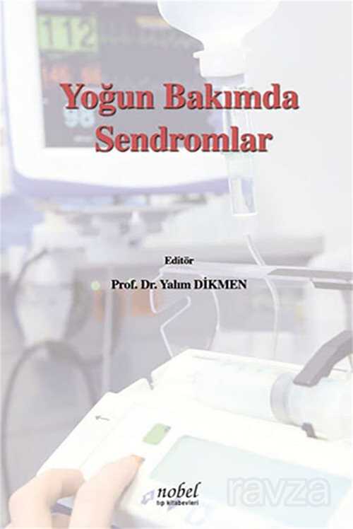 Yoğun Bakımda Sendromlar - 1