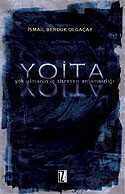 Y.O.İ.T.A. (Yok Olmanın İç Titreten Anlamsızlığı) - İz Yayıncılık