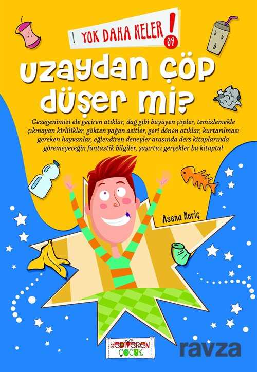 Yok Daha Neler! Uzaydan Çöp Düşer mi? - 1