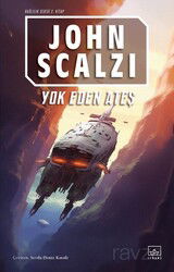 Yok Eden Ateş / Bağlılık 2. Kitap - İthaki Yayınları