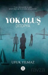 Yok Oluş / Ditopya - Elpis Yayınları