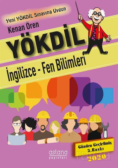 YÖKDİL İngilizce - Fen Bilimleri - Astana Yayınları