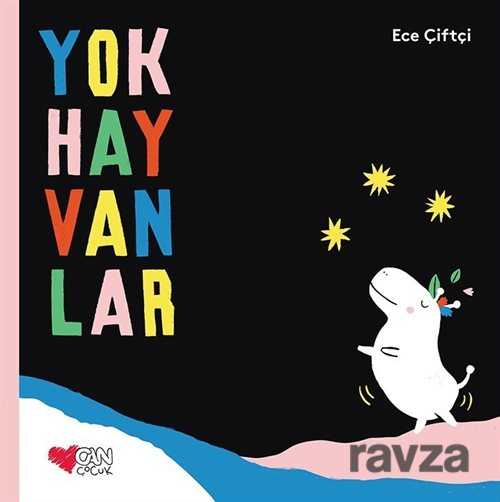 Yokhayvanlar - Can Çocuk Yayınları