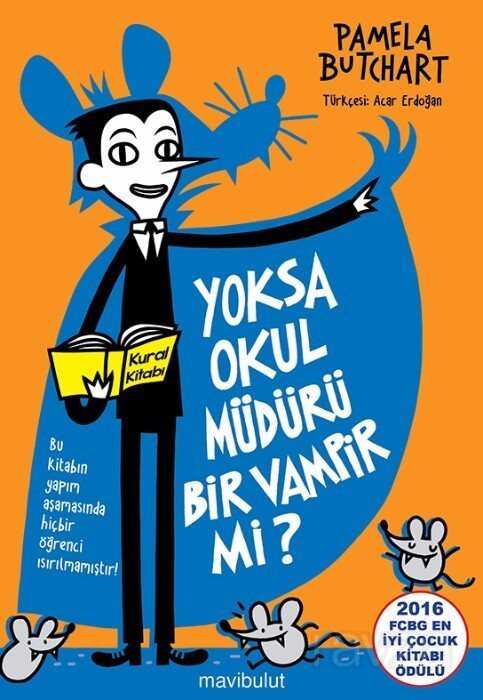 Yoksa Okul Müdürü Bir Vampir mi? - Mavibulut Yayıncılık